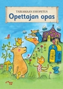 Taikamaan esiopetus opettajan opas