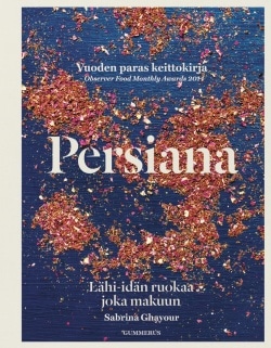 Persiana : Lähi-idän ruokaa joka makuun