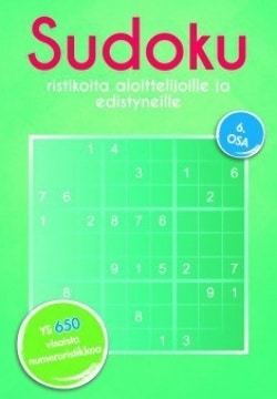 Sudoku 6 : ristikoita aloittelijoille ja edistyneille