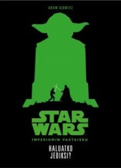 Star Wars: Imperiumin vastaisku : haluatko jediksi?