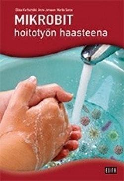 Mikrobit hoitotyön haasteena