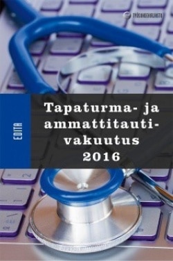 Tapaturma- ja ammattitautivakuutus 2016