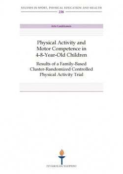 Physical activity and motor competence in 4-8-year old children : results of a family-based cluster-randomized controlled physic