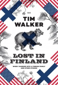 Lost in Finland : how I met your mother and other awkward stories