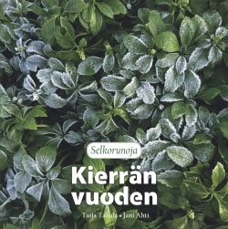 Kierrän vuoden (selkokirja) : selkorunoja