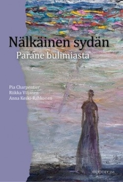 Nälkäinen sydän : parane bulimiasta