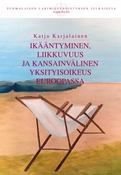 Ikääntyminen, liikkuvuus ja kansainvälinen yksityisoikeus Euroopassa