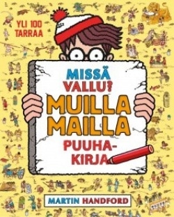 Missä Vallu? : muilla mailla (sis. tarra-arkki)