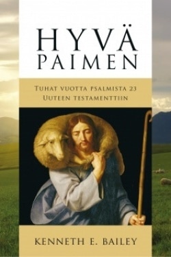 Hyvä paimen Lähi-idän asukkaan silmin : tuhat vuotta psalmista 23 Uuteen testamenttiin