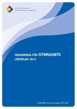 Grunderna för gymnasiets läroplan 2015