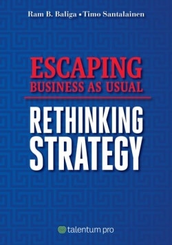 Escaping business as usual : rethinking strategy