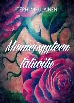 Menneisyyteen tatuoitu