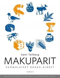 Makuparit – Suomalaiset raaka-aineet