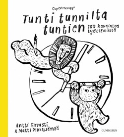 CupOfTherapy : tunti tunnilta tuntien : 100 havaintoa työelämästä