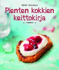 Pienten kokkien keittokirja