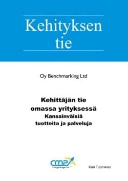 Kehittäjän tie omassa yrityksessä : kansainvälisiä tuotteita ja palveluja