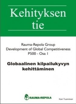 Global Competitiveness – osa 1: Globaalin kilpailukyvyn kehittäminen: Rauma Oy