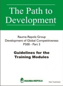 Global Competitiveness – Part 3: Guidelines for the Training Modules: Rauma Oy