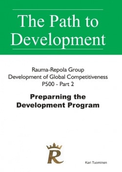 Global Competitiveness  – Part 2: Preparing the Development  Program: Rauma Oy