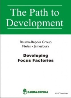 Developing Focus Factories: Rauma-Repola Neles-Jamesbury