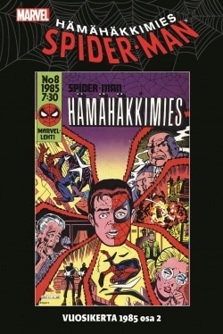 Hämähäkkimies = Spider-man : vuosikerta 1985. Osa 2