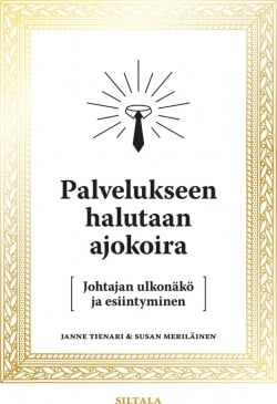 Palvelukseen halutaan ajokoira : johtajan ulkonäkö ja esiintyminen