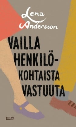 Vailla henkilökohtaista vastuuta