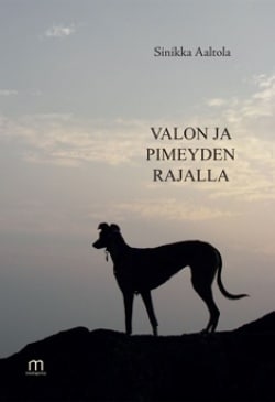 Valon ja pimeyden rajalla