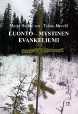 Luonto : mystinen evankeliumi