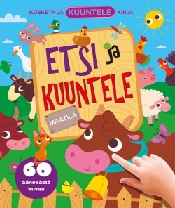 Etsi ja kuuntele : maatila