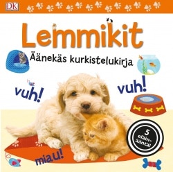 Lemmikit : äänekäs kurkistelukirja