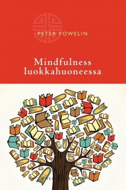 MINDFULNESS LUOKKAHUONEESSA