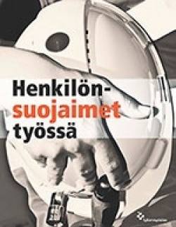 Henkilönsuojaimet työssä