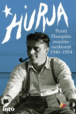 Hurja : Pentti Haanpään muistiinmerkinnät 1940-1954