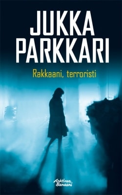 Rakkaani, terroristi