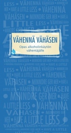 Vähennä vähäsen (25 kpl) : opas alkoholin käytön vähentäjälle