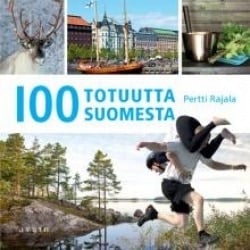 Sata totuutta Suomesta (selkokirja)