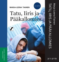 Tatu, Iiris ja Pääkallomies