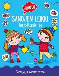 Jihuu! Sanojen leikki : Harjoituskirja