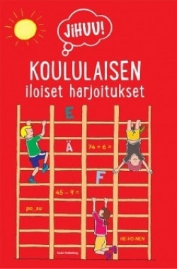 Jihuu! Koululaisen iloiset harjoitukset