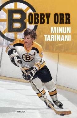 Bobby Orr : minun tarinani