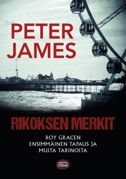 Rikoksen merkit : Roy Gracen ensimmäinen tapaus ja muita tarinoita