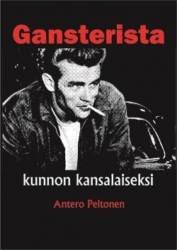 Gangsterista kunnon kansalaiseksi