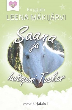 Saana ja hoitoponi Tucker