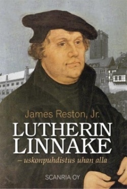 Lutherin linnake : uskonpuhdistus uhan alla