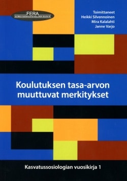 Koulutuksen tasa-arvon muuttuvat merkitykset