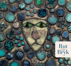 Rut Bryk : elämän taide