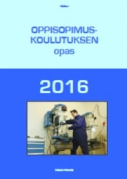 Oppisopimuskoulutuksen opas 2016