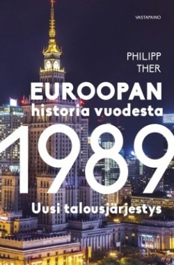 Euroopan historia vuodesta 1989 : uusi talousjärjestys