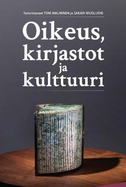 Oikeus, kirjastot ja kulttuuri